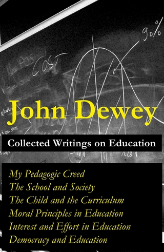 Collected Writings on Education