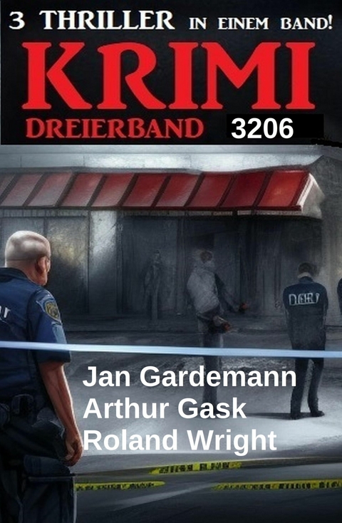 Krimi Dreierband 3206 -  Jan Gardemann,  Arthur Gask,  Roland Wright