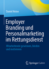 Employer Branding und Personalmarketing im Rettungsdienst -  Daniel Heine