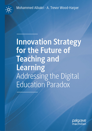 Innovation Strategy for the Future of Teaching and Learning