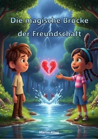 Die magische Brücke der Freundschaft