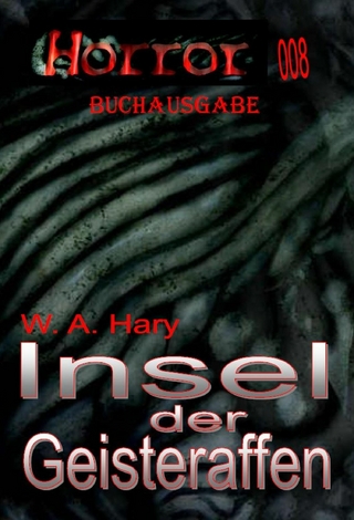 HORROR 008 Buchausgabe: Insel der Geisteraffen