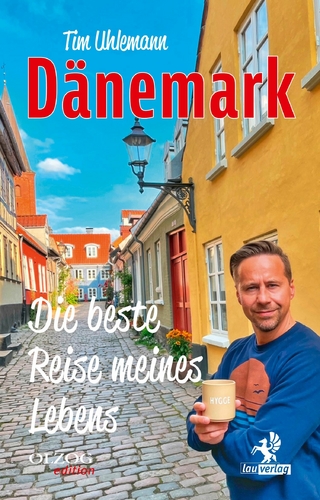 Dänemark – Die beste Reise meines Lebens