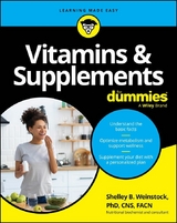 Vitamins & Supplements For Dummies - Shelley B. Weinstock