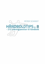 H&aring;ndboldtips nr. 8 - Peter Schmidt