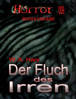 HORROR 009 Buchausgabe: Der Fluch des Irren