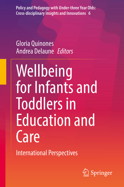 Wellbeing for Infants and Toddlers in Education and Care - 