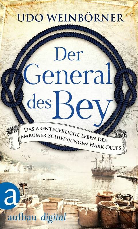Der General des Bey - Udo Weinb&ouml;rner