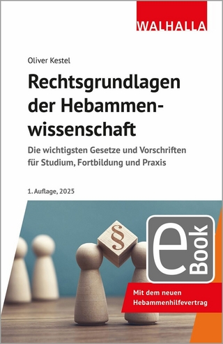 Rechtsgrundlagen der Hebammenwirtschaft