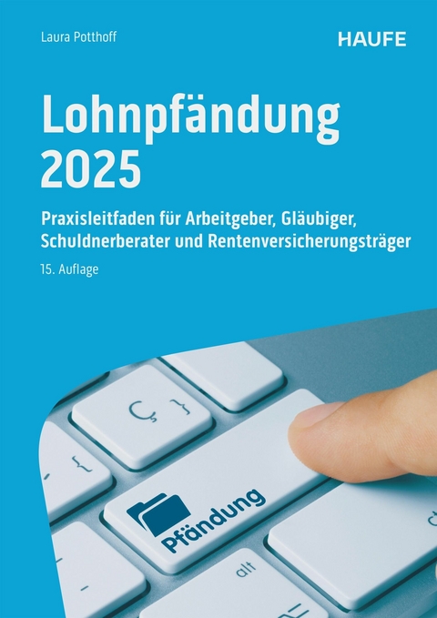 Lohnpfändung 2025 - Laura Potthoff