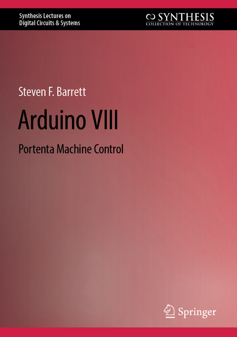 Arduino VIII -  Steven F. Barrett