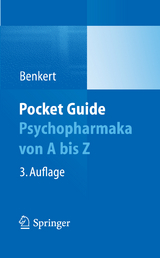 Pocket Guide Psychopharmaka von A bis Z - Otto Benkert