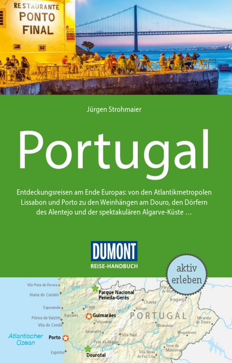DUMONT Reise-Handbuch Reisef&uuml;hrer E-Book Portugal - J&uuml;rgen Strohmaier