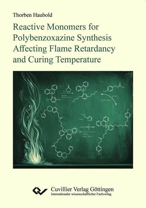 Reactive Monomers for Polybenzoxazine Synthesis Affecting Flame Retardancy and Curing Temperature -  Thorben Haubold