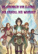 Die Chroniken von Eldoria - Martin K&uuml;ng