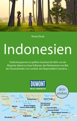 DUMONT Reise-Handbuch Reisef&uuml;hrer E-Book Indonesien - Roland Dusik