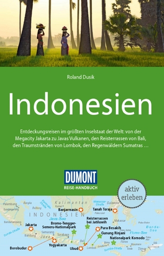 DUMONT Reise-Handbuch Reiseführer E-Book Indonesien