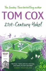 21st-Century Yokel -  Tom Cox