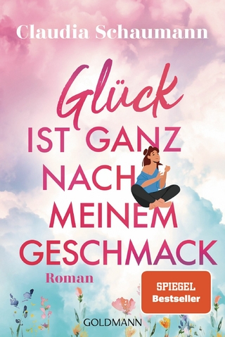 Glück ist ganz nach meinem Geschmack