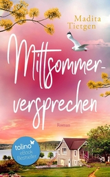 Mittsommerversprechen - Madita Tietgen