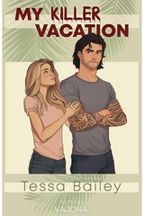 My Killer Vacation -  Tessa Bailey