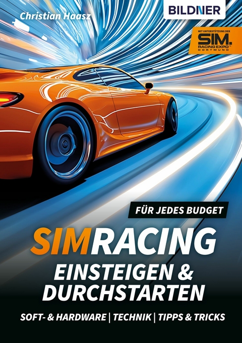 SimRacing - Einsteigen & Durchstarten -  Christian Haasz