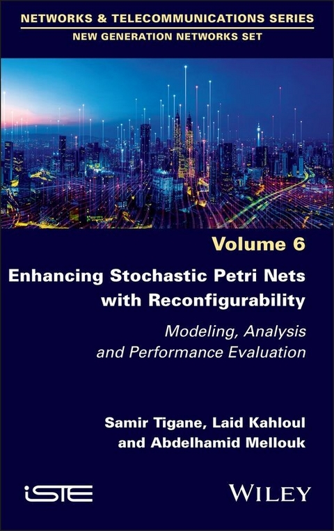 Enhancing Stochastic Petri Nets with Reconfigurability - Samir Tigane, Laid Kahloul, Abdelhamid Mellouk