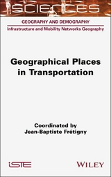 Geographical Places in Transportation - Jean-Baptiste Fretigny