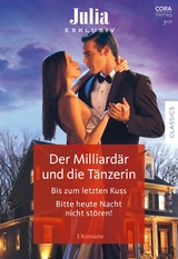 Julia Exklusiv Band 390 - Melanie Milburne, Annie West, Penny Jordan