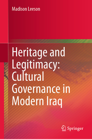 Heritage and Legitimacy: Cultural Governance in Modern Iraq