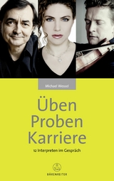 &Uuml;ben - Proben - Karriere - Michael Wessel