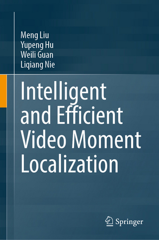 Intelligent and Efficient Video Moment Localization