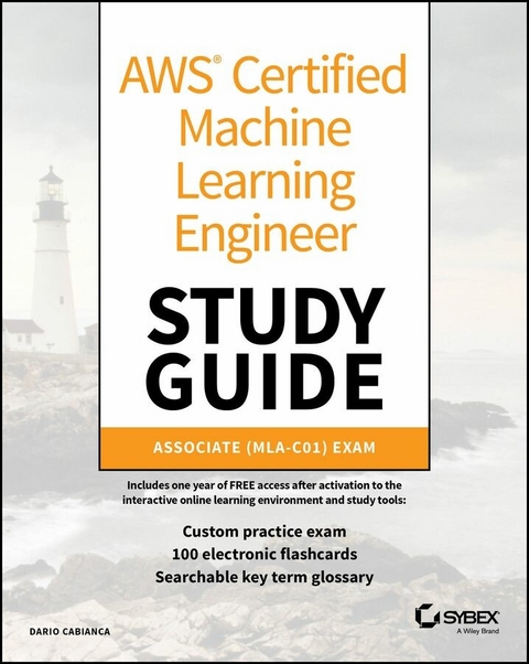 AWS Certified Machine Learning Engineer Study Guide - Dario Cabianca