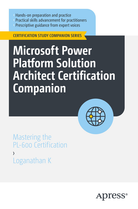 Microsoft Power Platform Solution Architect Certification Companion -  Loganathan K
