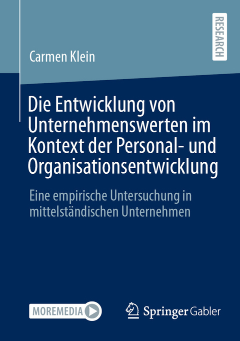 Die Entwicklung von Unternehmenswerten im Kontext der Personal- und Organisationsentwicklung - Carmen Klein