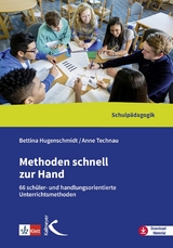 Methoden schnell zur Hand - Bettina Hugenschmidt, Anne Technau