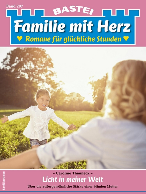 Familie mit Herz 207 - Caroline Thanneck
