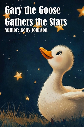 Gary the Goose Gathers the Stars