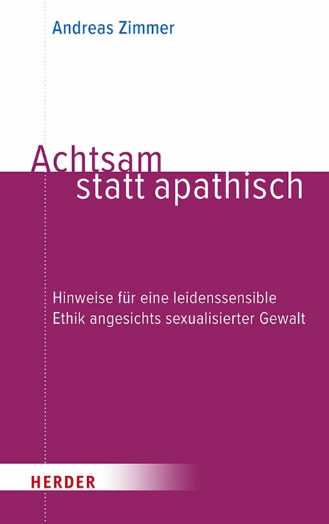 Achtsam statt apathisch - Andreas Zimmer