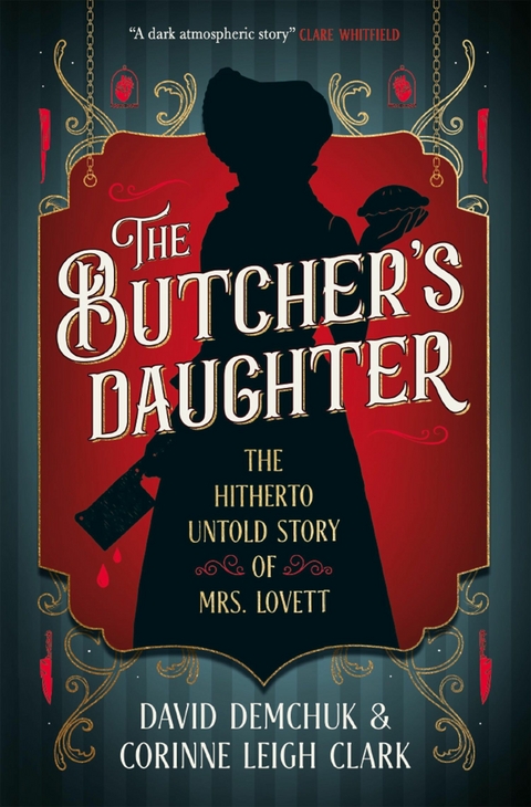 The Butcher's Daughter - Corinne Leigh Clark, David Demchuk