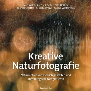 Kreative Naturfotografie
