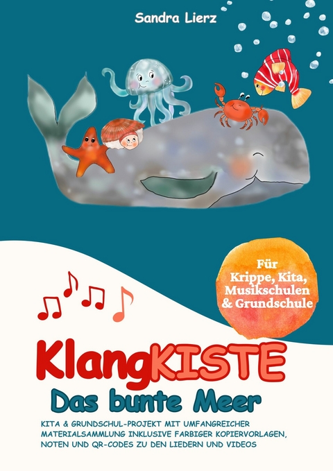 KlangKISTE: Das bunte Meer - Sandra Lierz