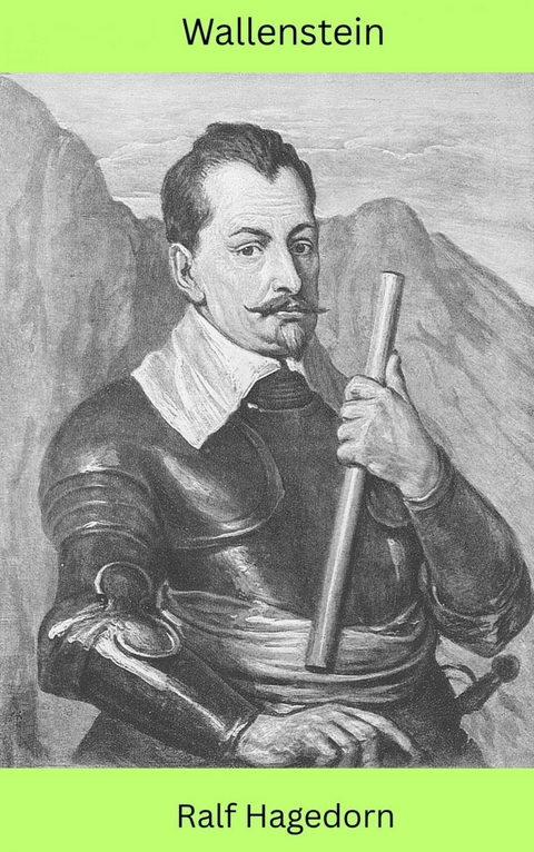 Wallenstein -  Ralf Hagedorn