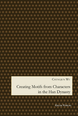 Creating Motifs from Characters in the Han Dynasty