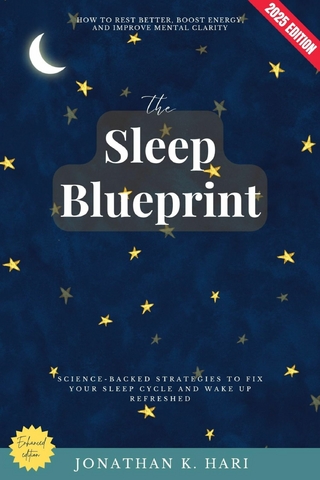The Sleep Blueprint:
