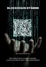 Blockchain-Stämme -  Harlowe Jackson