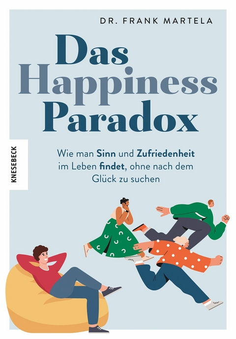 Das Happiness-Paradox - Frank Martela