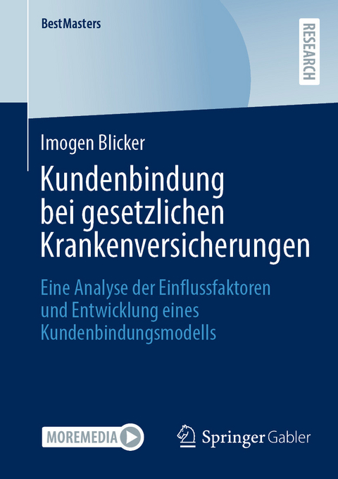 Kundenbindung bei gesetzlichen Krankenversicherungen -  Imogen Blicker