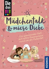 Die drei !!!, M&auml;dchentalk & miese Diebe (drei Ausrufezeichen) - Anja K&ouml;rner