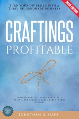 Profitable Craftings: -  Jonathan K. Hari